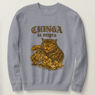 Chinga la migra Cat anti-ICE Political Protest Sweatshirt