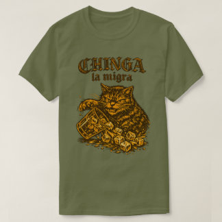  Chinga la migra Cat anti-ICE | Political Protest  T-Shirt