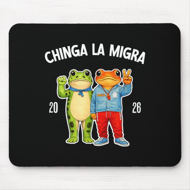 Chinga la migra funny frog protest graphic  mouse pad (Front)