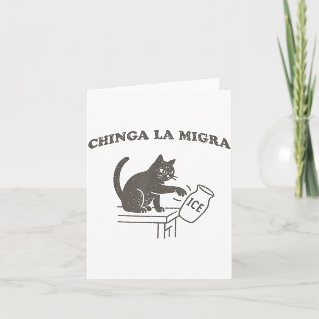 Chinga La Migra Immigration Abolish Ice Funny Cat  Card (Front)