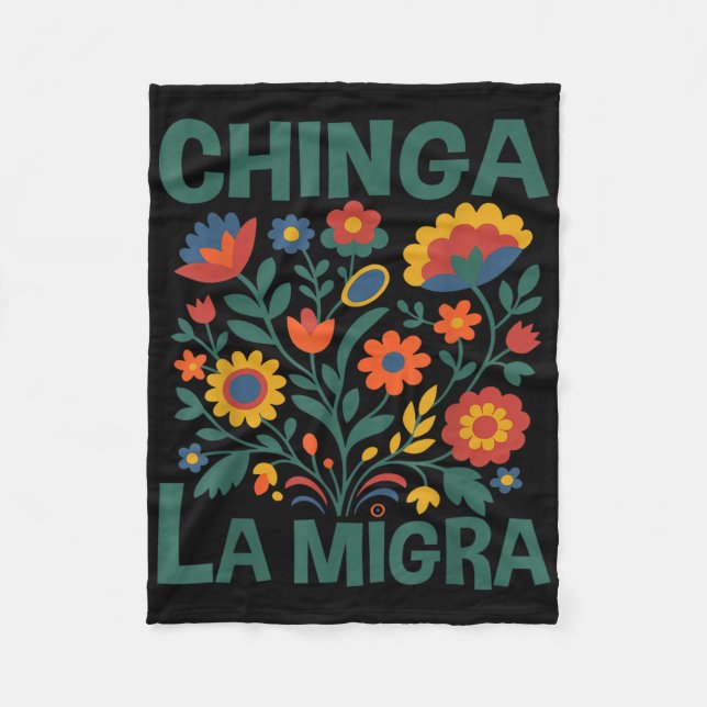 Chinga La Migra Retro Flowers  Fleece Blanket (Front)