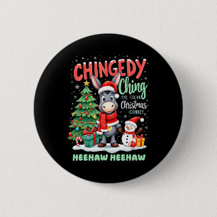 Chingedy Ching The Italian Christmas Donkey Heehaw Button