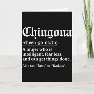 Chingona Definition, Chillona Pero Chingona Card