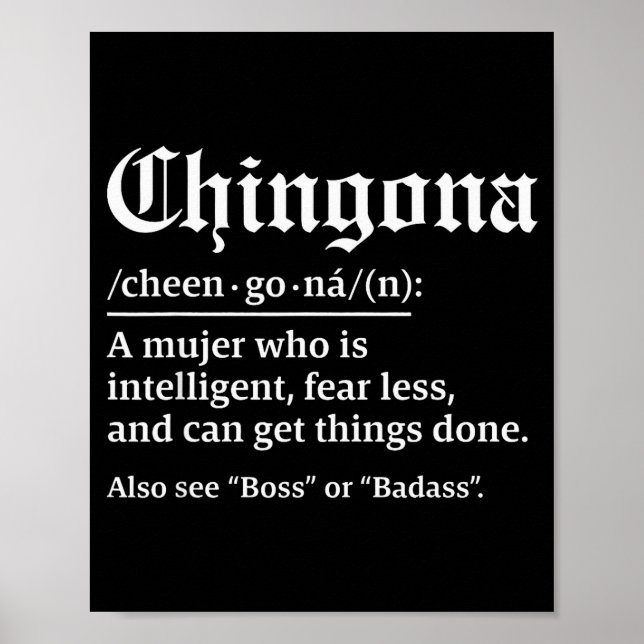 Chingona Definition, Chillona Pero Chingona  Poster (Front)