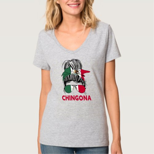 Chingona Girl Mexican girl Mexico Flag Pride T_Shirt
