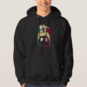 Chingona Mexican Girl Light Hair Blonde Mexicana G Hoodie