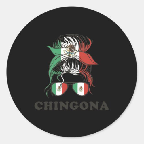 Chingona Mexico Messy Bun Mexican Flag Classic Round Sticker