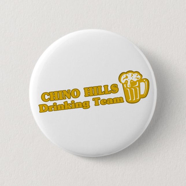 Chino Hills Drinking Team tee shirts Button (Front)