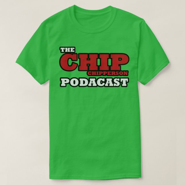 chip chipperson merch  T-Shirt (Design Front)