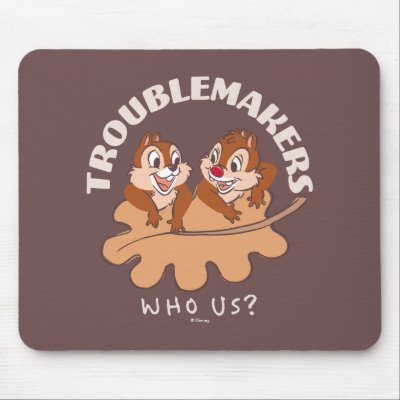 Chip &amp; Dale Troublemakers Mouse Pad
