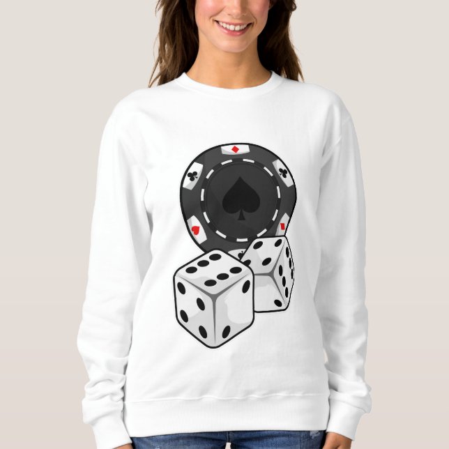 Chip & Dice for Poker Sweatshirt (Front)