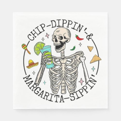 Chip Dippin Margarita Sippin HHM Party Napkins