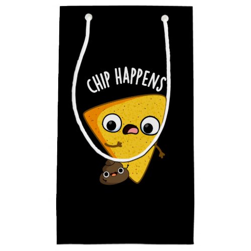 Chip Happens Funny Poop Puns Dark BG Small Gift Bag