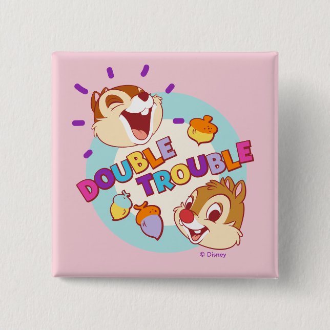 Chip 'n Dale Double Trouble Button (Front)
