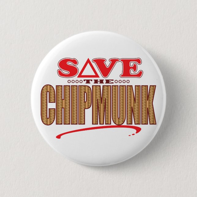 Chipmunk Save Button (Front)