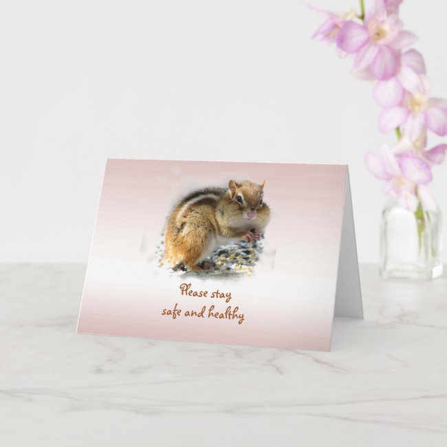 Chipmunk Says Stay Safe and Healthy Blank Card