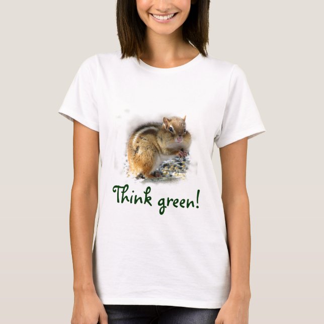 Chipmunk Think Green T-Shirt (Front)