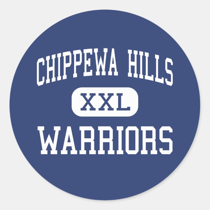 Chippewa Hills   Warriors   High   Remus Michigan Round Sticker