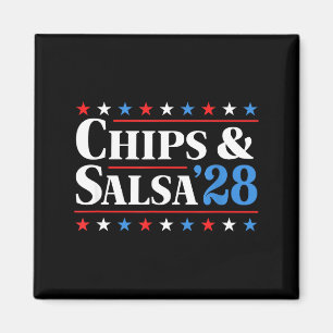 Chips And Salsa 2028 Funny Presidential Election 2 Magnet