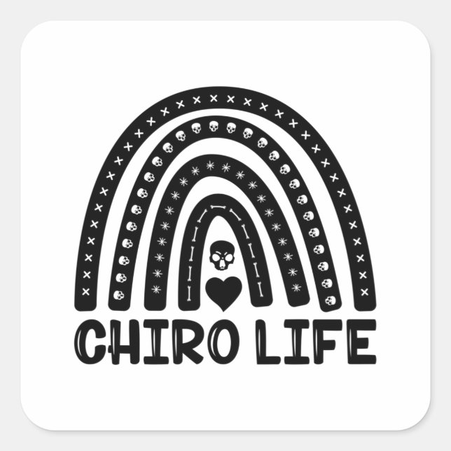Chiro Life Chiropractic Spine Chiropractor Square Sticker (Front)