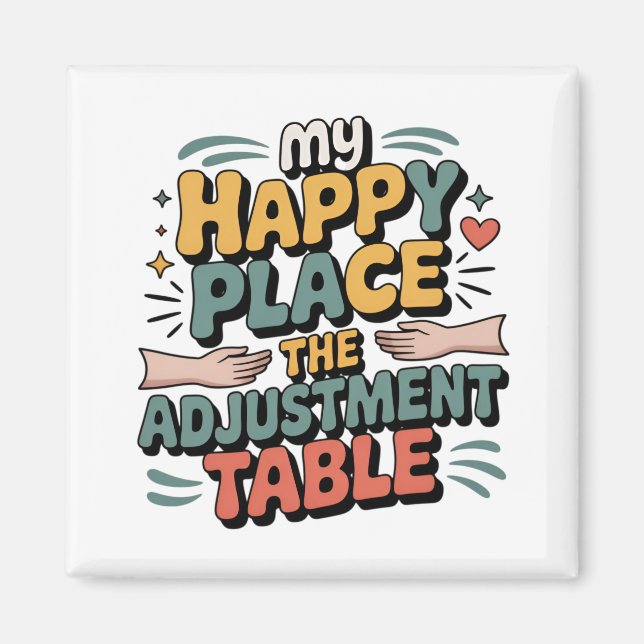 Chiropractic Adjustment Bliss for Back Pain Relief Magnet (Front)