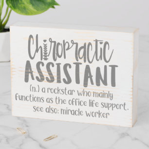 Chiropractic Assistant, CA Gifts, Chiropractic Wooden Box Sign