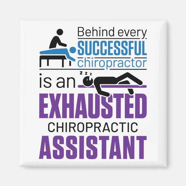Chiropractic Assistant Chiropractor Funny Saying Magnet (Front)
