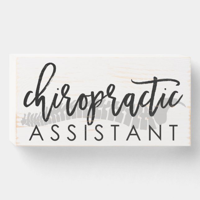 Chiropractic Assistant Script with Spine Wooden Box Sign (Front Horizontal)