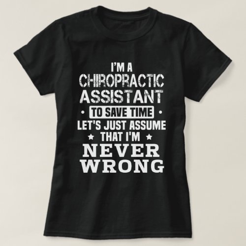 Chiropractic Assistant T_Shirt