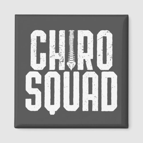 Chiropractic Gift Chiropractor Gift Chiro Squad Magnet