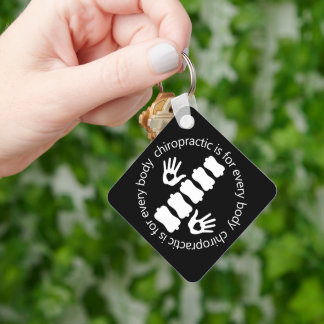 Chiropractic Is For Every Body Keychain