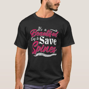 Chiropractic It's A Beautiful Day Chiropractor T-Shirt