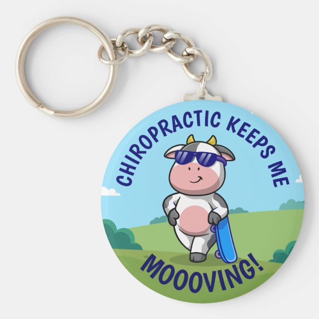 Chiropractic Keeps Me Moooving  Keychain (Front)