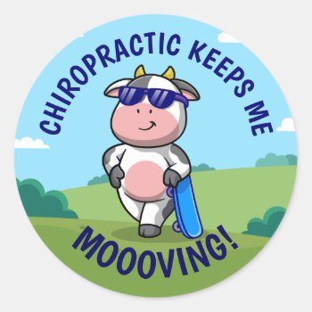 Chiropractic Keeps Me Moooving Kids Classic Round Sticker by chiropracticbydesign at Zazzle