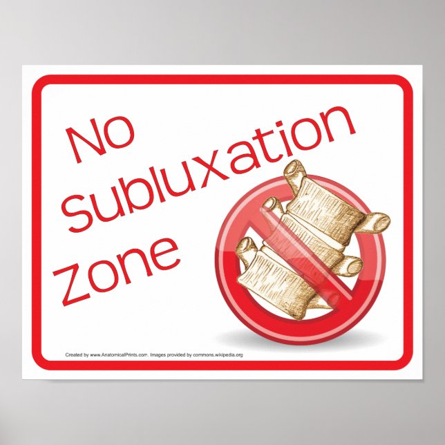 Chiropractic No Subluxation Zone Wall Sign (Front)