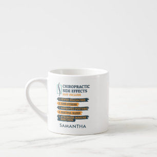Chiropractic Side Effects Coworker Name Espresso Cup