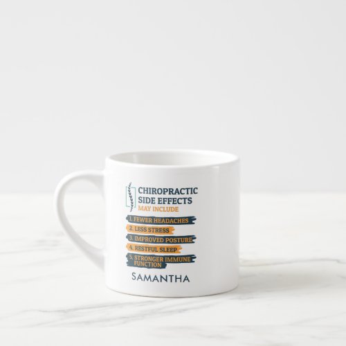 Chiropractic Side Effects Coworker Name Espresso Cup