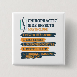 Chiropractic Side Effects Funny Chiropractor Gag Button
