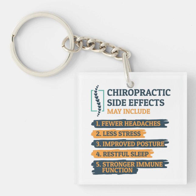 Chiropractic Side Effects Funny Chiropractor Gag Keychain (Front)