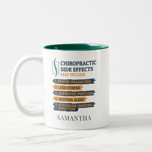 Chiropractic Side Effects Personalized Name Two_Tone Coffee Mug