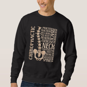 Chiropractic Spine Therapist Chiropractor Chiro Sweatshirt