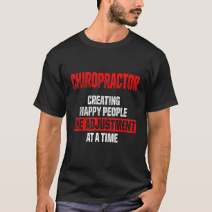 Chiropractic Spine Treatment Spinal Chiropractor 1 T-Shirt