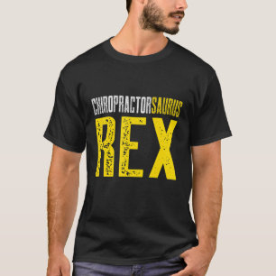 Chiropractic Spine Treatment Spinal Chiropractor 2 T-Shirt