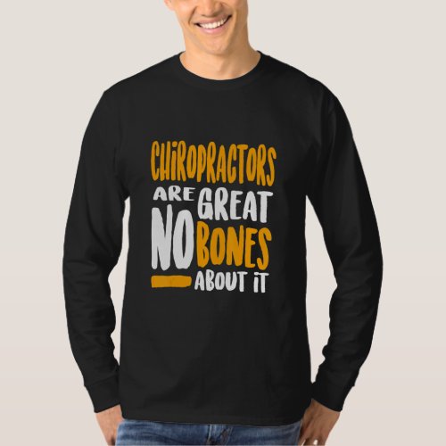 Chiropractic Spine Treatment Spinal Chiropractor 3 T_Shirt