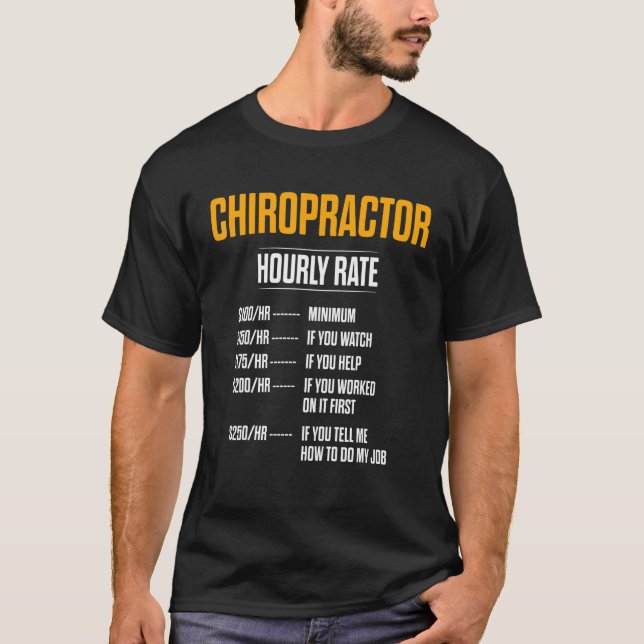 Chiropractic Spine Treatment Spinal Chiropractor 3 T-Shirt (Front)