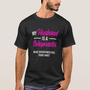 Chiropractic Spine Treatment Spinal Chiropractor T-Shirt