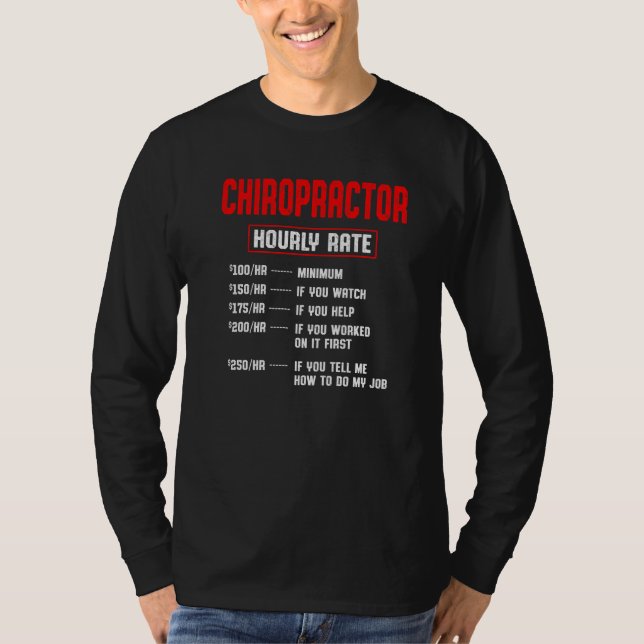 Chiropractic Spine Treatment Spinal Chiropractor   T-Shirt (Front)