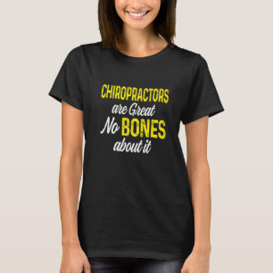 Chiropractic Spine Treatment Spinal Chiropractor T-Shirt