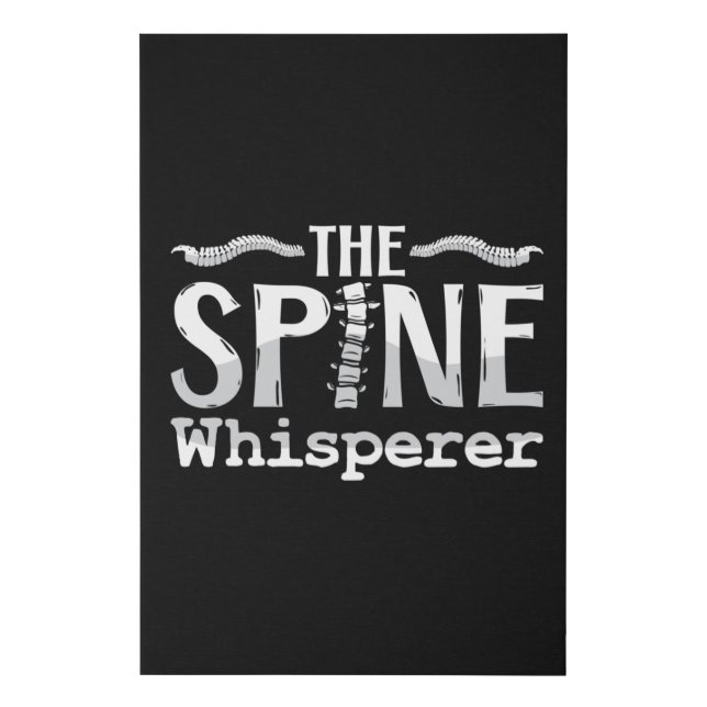 Chiropractic The Spine Whisperer Chiropractor Faux Canvas Print (Front)