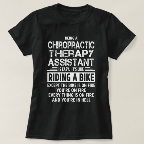 Chiropractic Therapy Assistant T_Shirt